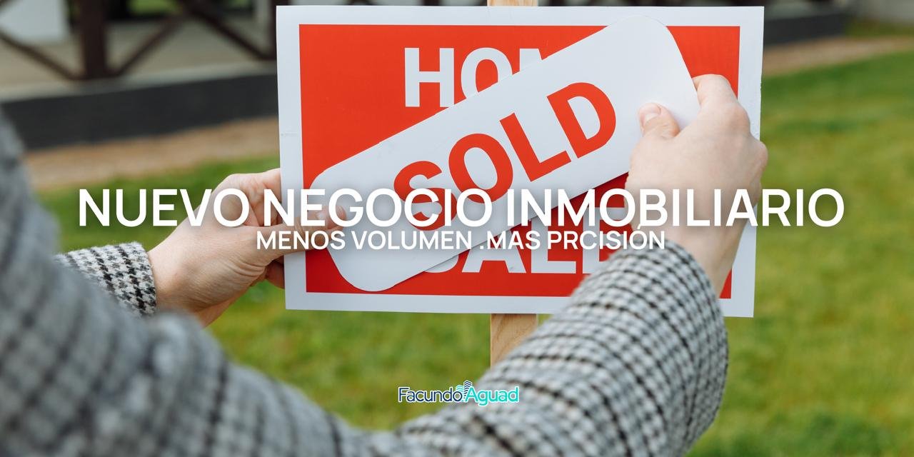 EL NUEVO NEGOCIO INMOBILIARIO